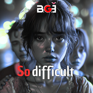 So difficult
