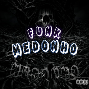 FUNK MEDONHO