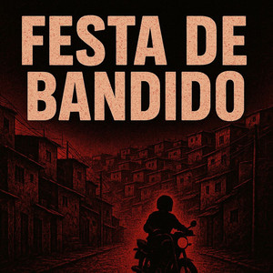 Festa de Bandido