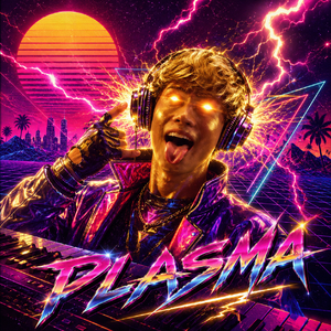 PLASMA 蒸汽波版