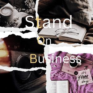 Stand On Business