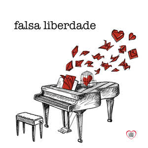 Falsa Liberdade