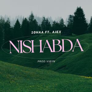 Nishabda (feat. Ajex & VibyN)