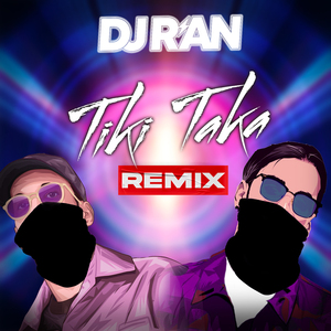 Tiki Taka (Remix)