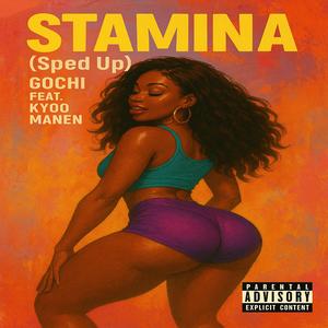Stamina (feat. Kyoo Manen) (Sped Up)