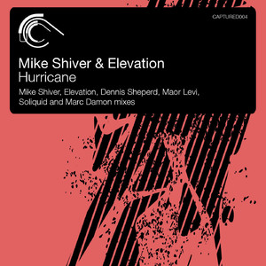 Hurricane (Mike Shiver Mix)