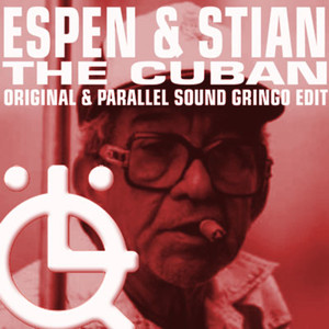 The Cuban (Parallel Sound Gringo Edit)