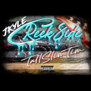 CreekSide (feat. Tall Slim Tim)