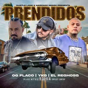 Prendidos (feat. YKG & El Reghosg)