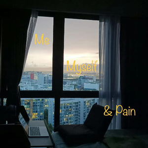 Me, Myself & Pain