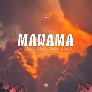 MAWAMA (Afrohouse)