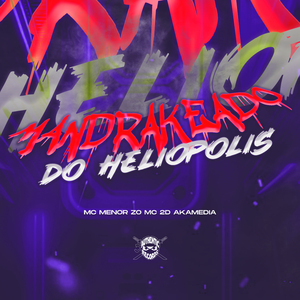 Mandrakeado do Heliopolis