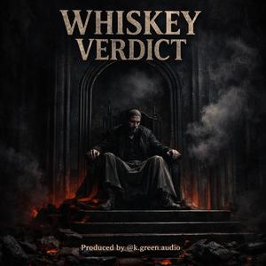 Whiskey Verdict