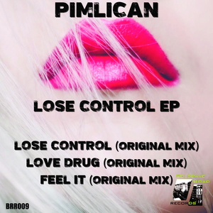 Lose Control (Original Mix)