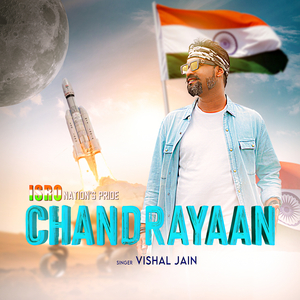 Chandrayaan (I S R O - Nation's Pride)