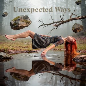 Unexpected Ways (Dance Version)