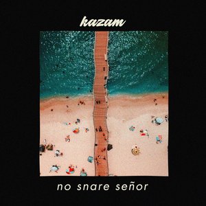 No Snare Señor