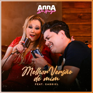 Melhor Versão de Mim (feat. Gabriel)