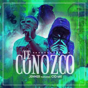 Te Conozco (feat. CID MX)