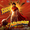 Sai Veda Vagdevi - SuperHero HanuMan (From 