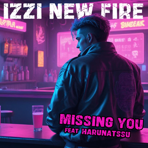 Missing You