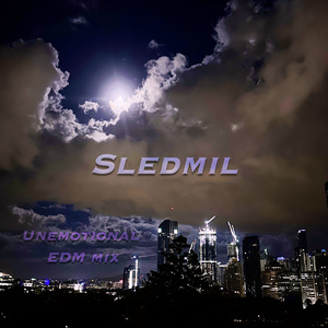 Sledmil 宋秋阳-非Emo [EDM Mix]（Sledmil 宋秋阳 remix）