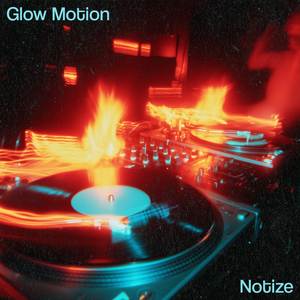 Glow Motion