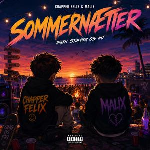 Sommernætter (feat. Chapper Felix)