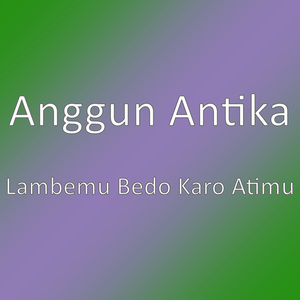 Lambemu Bedo Karo Atimu