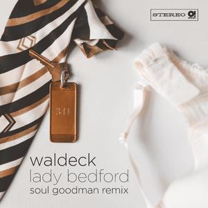 Lady Bedford (Soul Goodman Remix)