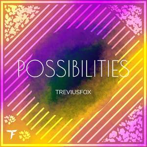 Possibilities (Remastered)