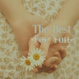 The Best For You