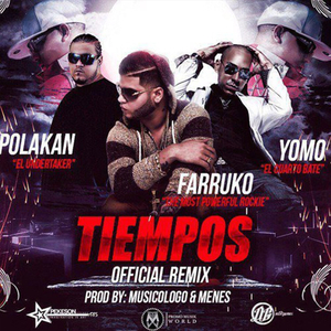 Tiempos (Remix)
