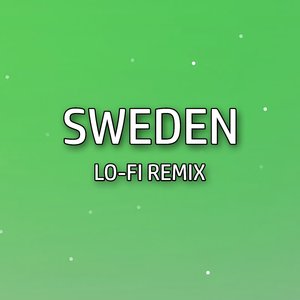 Sweden (Lo-Fi Remix)