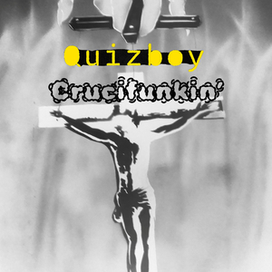 Crucifunkin'