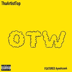 OTW (feat. Ayeohcee)