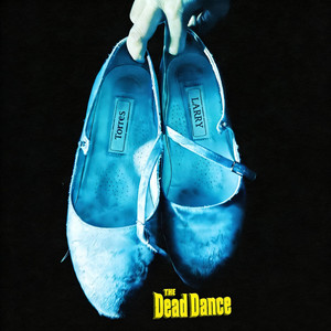 The Dead Dance（Remix）