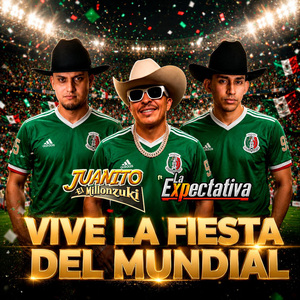 Vive la Fiesta del Mundial