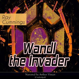 Chapter 17: Wandl the Invader