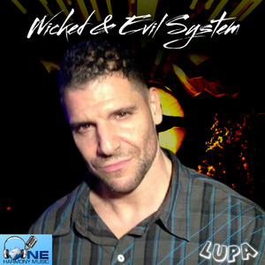 Wicked & Evil System