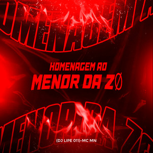 Homenagem ao Menor da Zo