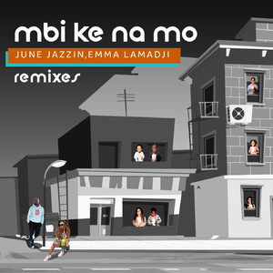 Mbi Ke Na Mo (El Payo Remix)