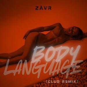 Body Language ((Club Remix))