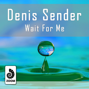 Wait For Me (Original Mix)