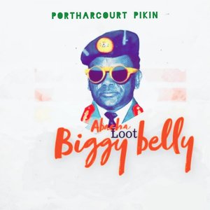 Biggy Belly (Abacha Loot)