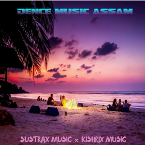 Dence Music Assam