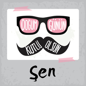 Doğum Günün Kutlu Olsun Şen
