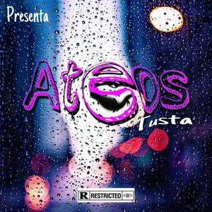 Tusta (Ateos (Audio oficial)