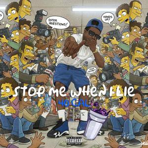 Stop Me When I Lie