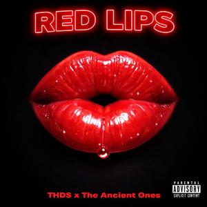 Red Lips (feat. The Ancient Ones)
